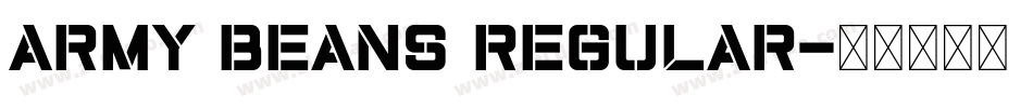 Army Beans Regular字体转换